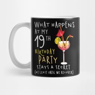 19Th Birthday - What Happens 19Th Birthday Mug